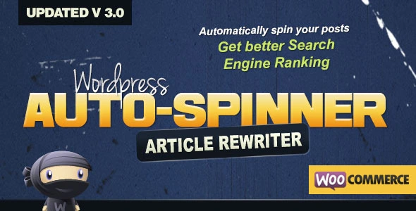 WordPress Auto Spinner v3.19.0 – Articles Rewriter WordPress Plugin