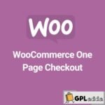 One Page Checkout WooCommerce Extension v2.9.4 - GPL Adda