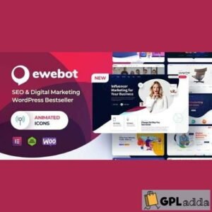 Ewebot v3.0.7 - Best WordPress SEO Marketing & Digital Agency Theme - GPL Adda